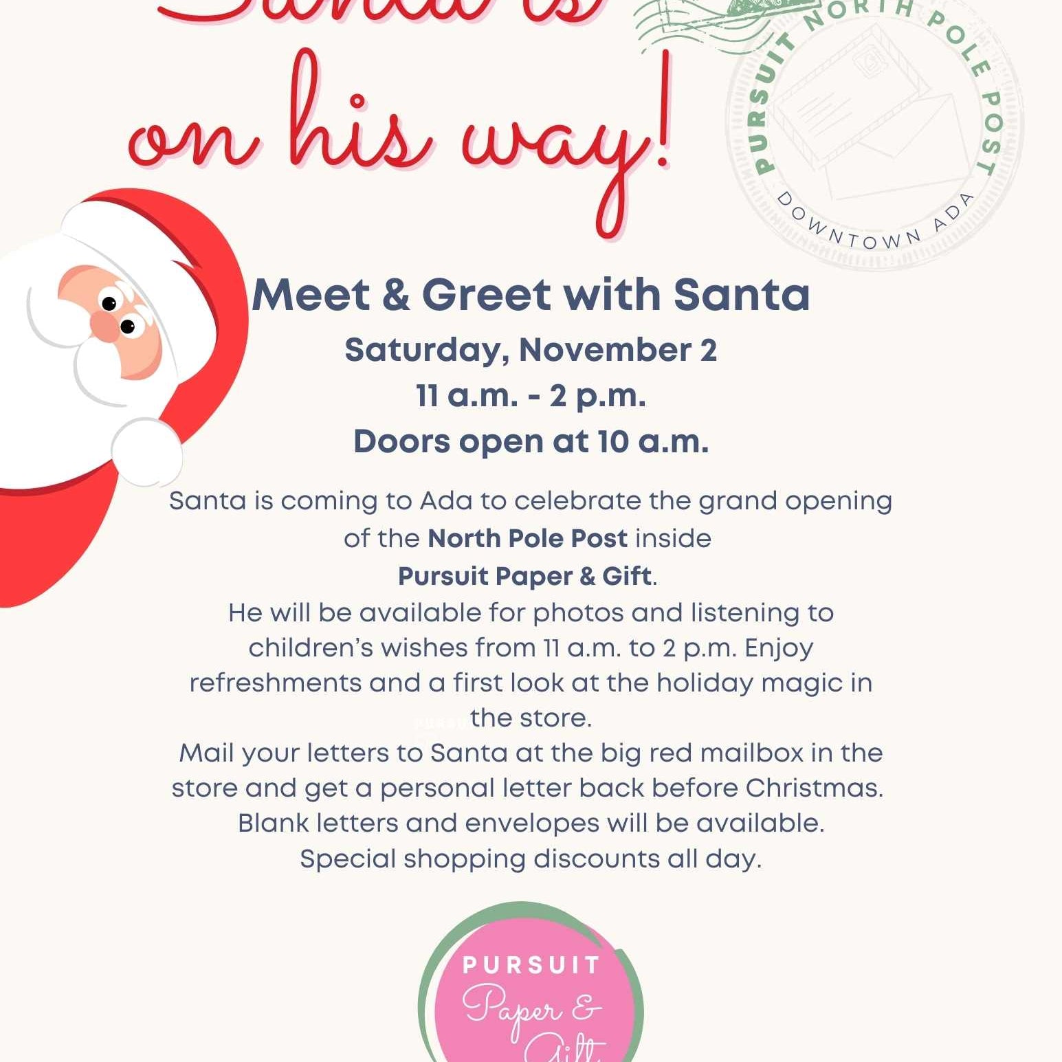 Santa is coming to Pursuit Paper & Gift on November 2